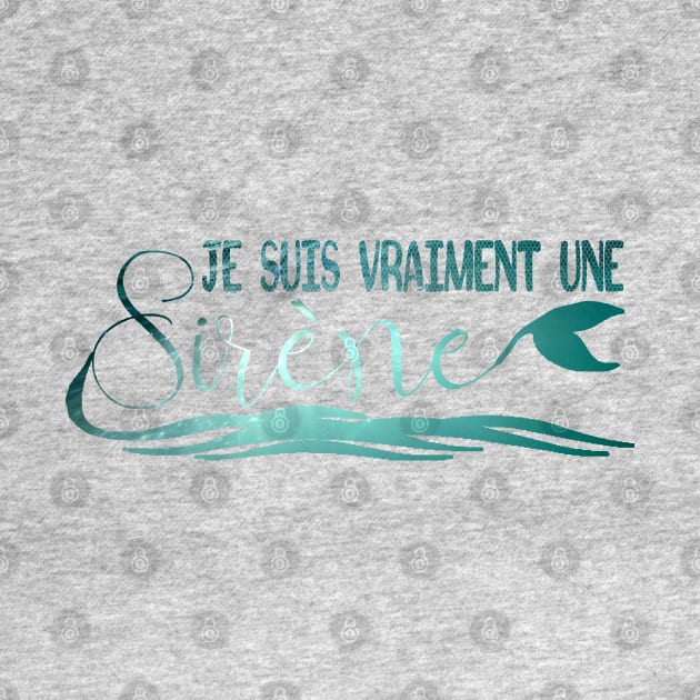 je suis vraiment une sirene by ChezALi